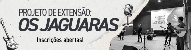 Banner - Os Jaguaras até 6/1